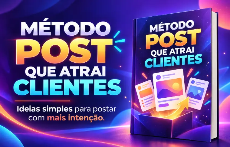 4. Método Post que Atrai Clientes